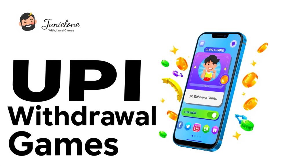 upi withdrawal games
